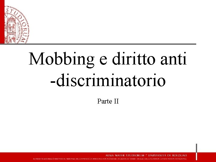 Mobbing e diritto anti -discriminatorio Parte II 