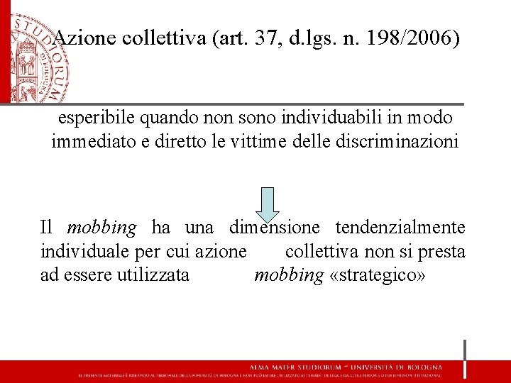 Azione collettiva (art. 37, d. lgs. n. 198/2006) esperibile quando non sono individuabili in