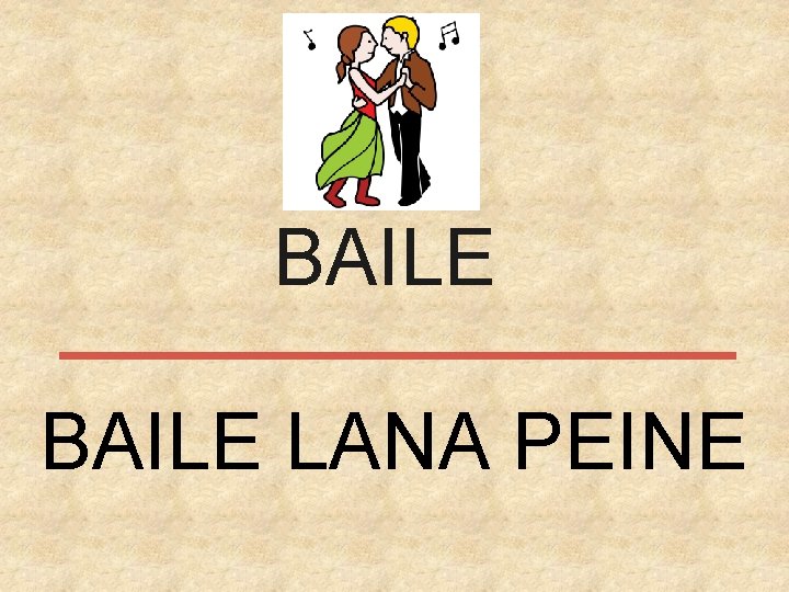 BAILE LANA PEINE 