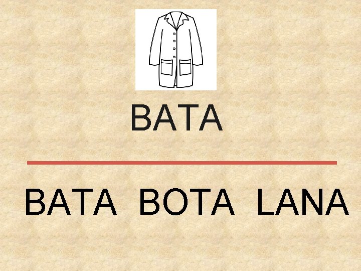 BATA BOTA LANA 