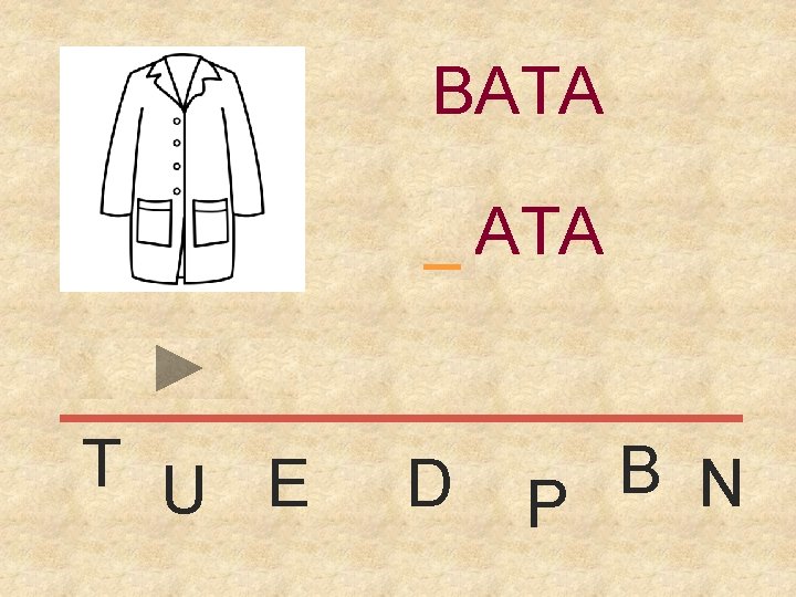 BATA _BATA T U E D B N P 