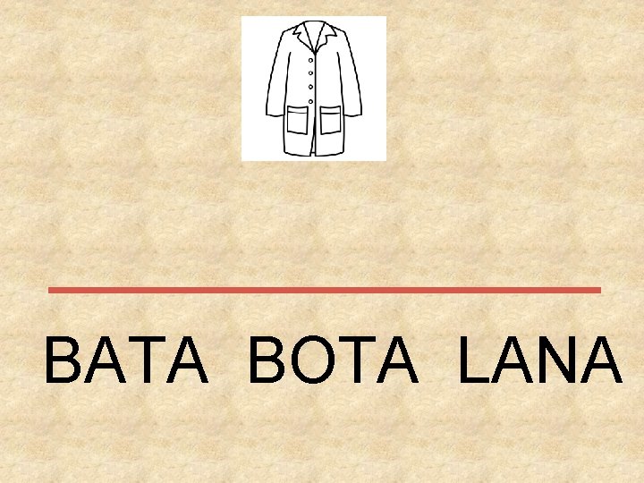 BATA BOTA LANA 