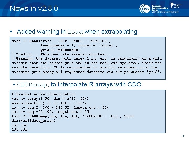 News in v 2. 8. 0 • Added warning in Load when extrapolating data