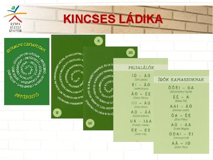 KINCSES LÁDIKA 