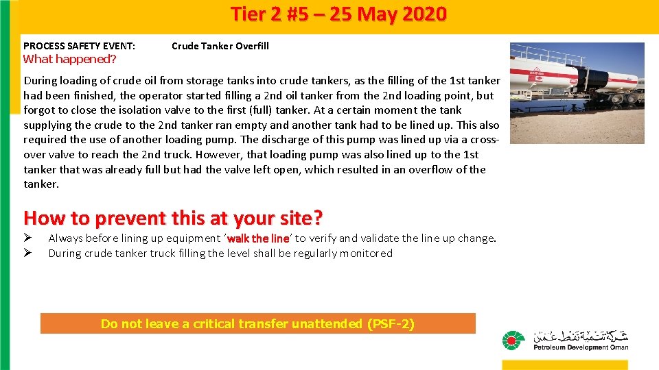 Tier 2 #5 – 25 May 2020 PROCESS SAFETY EVENT: What happened? Crude Tanker