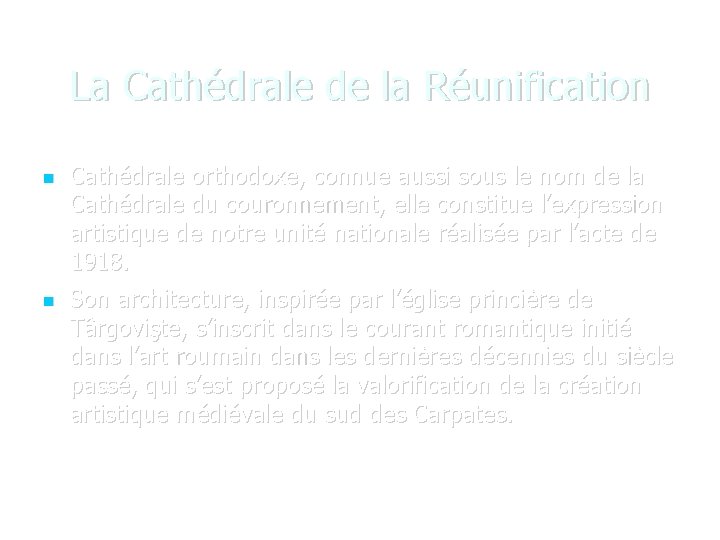 La Cathédrale de la Réunification Cathédrale orthodoxe, connue aussi sous le nom de la