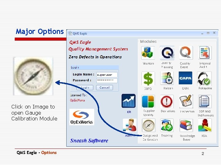 Major Options Click on Image to open Gauge Calibration Module QMS Eagle - Options