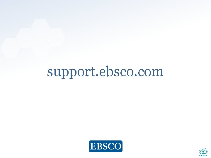 support. ebsco. com www. ebsco. com 