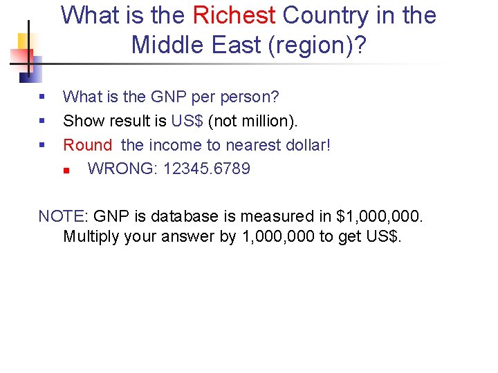 What is the Richest Country in the Middle East (region)? § § § What