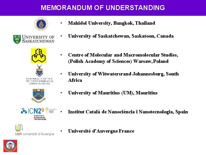 MEMORANDUM OF UNDERSTANDING • Mahidol University, Bangkok, Thailand • University of Saskatchewan, Saskatoon, Canada
