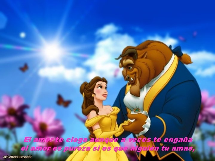 El amor te ciega aunque a veces te engaña el amor es pureza si