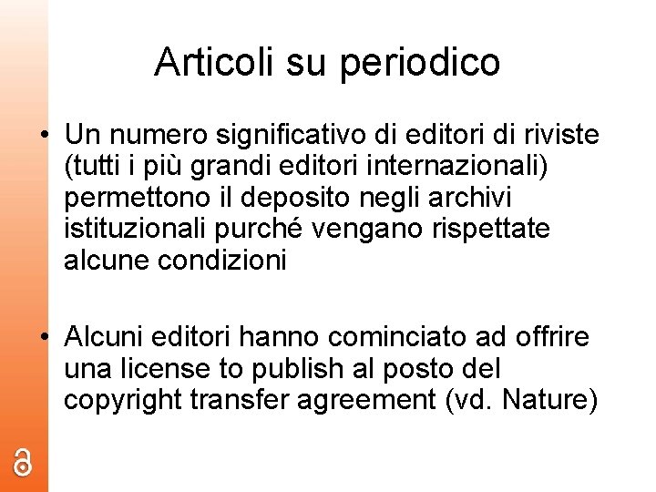 Articoli su periodico • Un numero significativo di editori di riviste (tutti i più