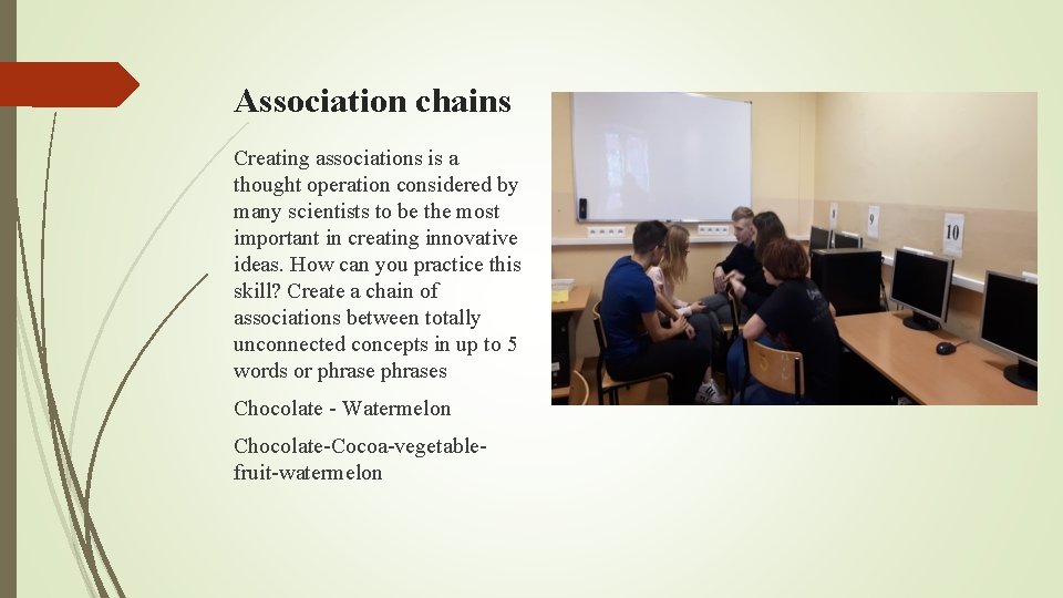 Association chains Creating associations is a thought operation considered by many scientists to be