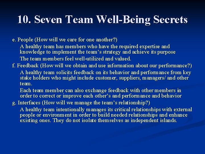 10. Seven Team Well-Being Secrets e. People (How will we care for one another?
