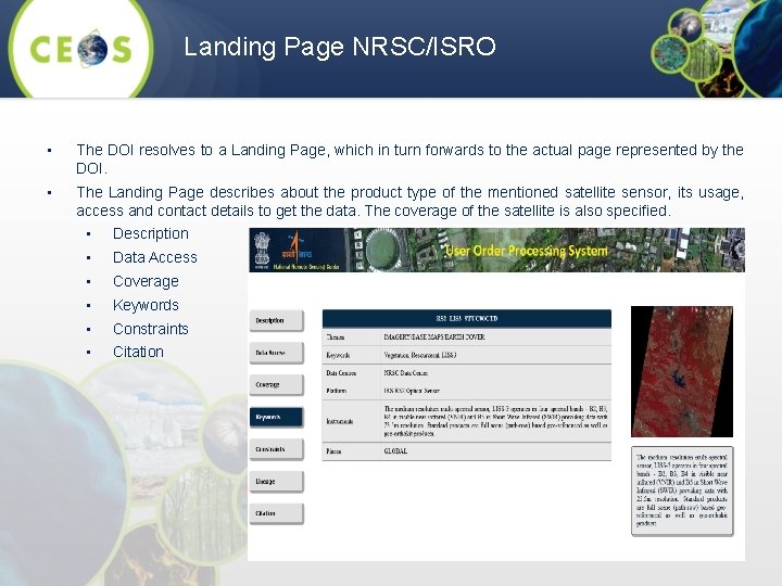 Landing Page NRSC/ISRO • The DOI resolves to a Landing Page, which in turn