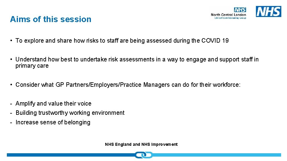 Aims of this session • To explore and share how risks to staff are