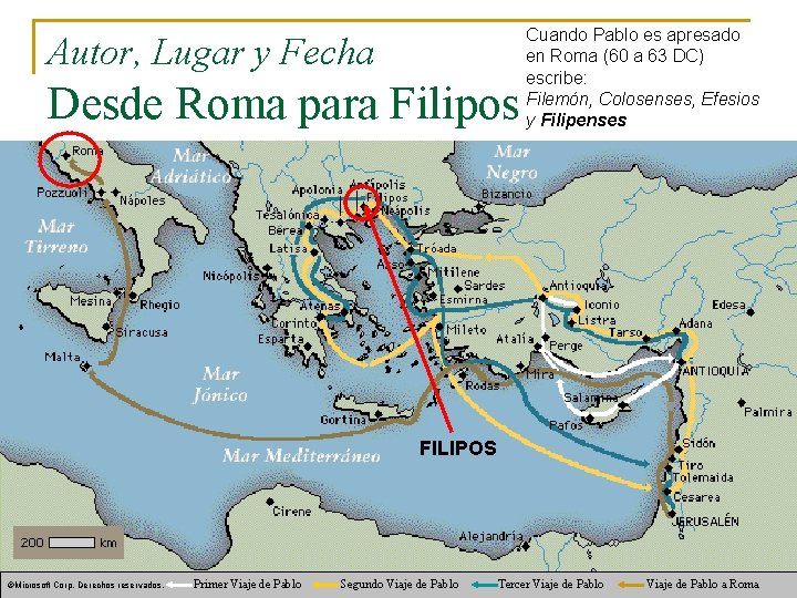 Autor, Lugar y Fecha Desde Roma para Filipos Cuando Pablo es apresado en Roma