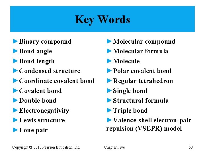 Key Words ►Binary compound ►Bond angle ►Bond length ►Condensed structure ►Coordinate covalent bond ►Covalent