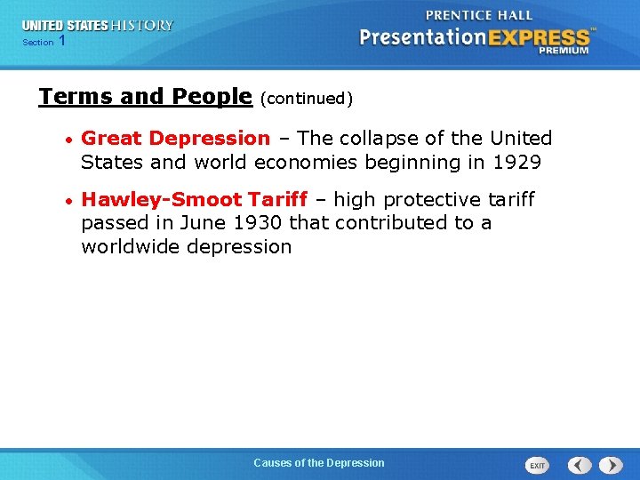 Chapter Section 1 25 Section 1 Terms and People (continued) • Great Depression –