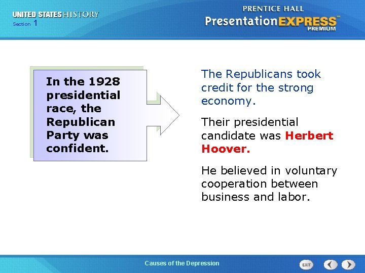 Chapter Section 1 25 Section 1 In the 1928 presidential race, the Republican Party