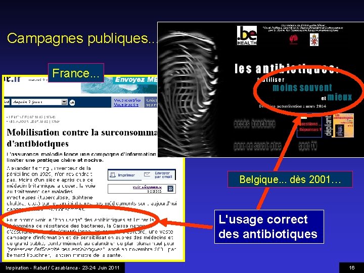 Campagnes publiques. . . France. . . Belgique. . . dès 2001… L'usage correct