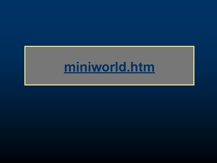 miniworld. htm 
