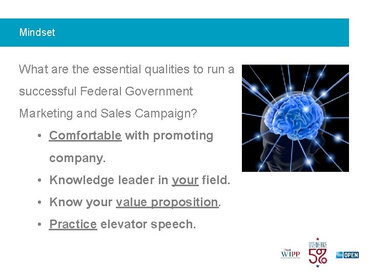 Mindset What are the essential qualities to run a successful Federal Government Marketing and