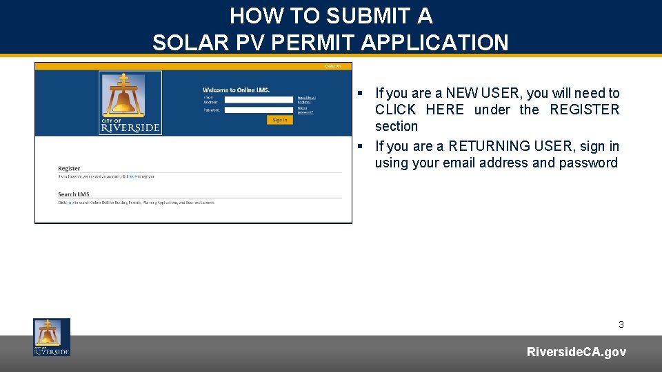 HOW TO SUBMIT A SOLAR PV PERMIT APPLICATION § If you are a NEW