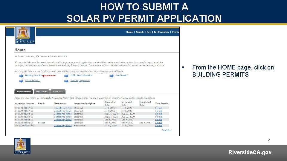 HOW TO SUBMIT A SOLAR PV PERMIT APPLICATION § From the HOME page, click