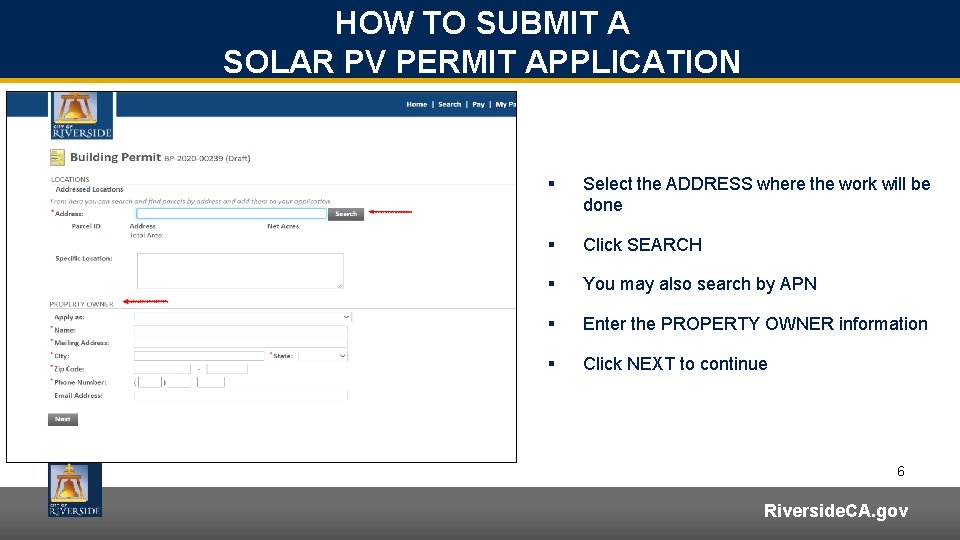 HOW TO SUBMIT A SOLAR PV PERMIT APPLICATION § Select the ADDRESS where the