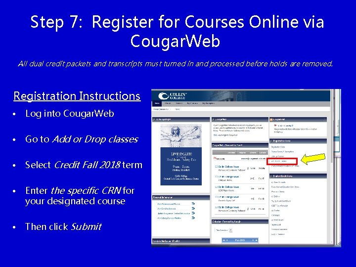 Step 7: Register for Courses Online via Cougar. Web All dual credit packets and