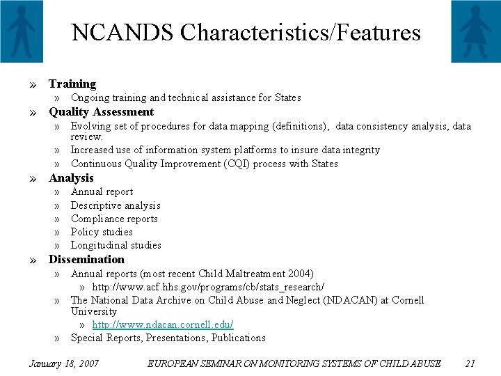 NCANDS Characteristics/Features » Training » Ongoing training and technical assistance for States » Quality