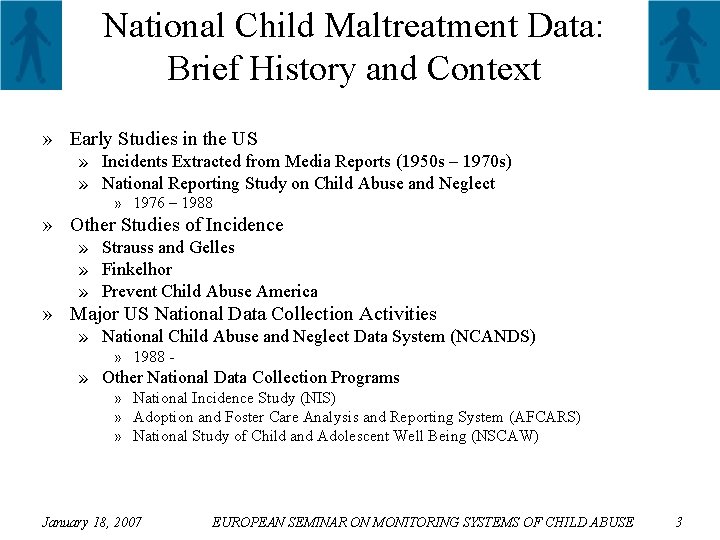National Child Maltreatment Data: Brief History and Context » Early Studies in the US