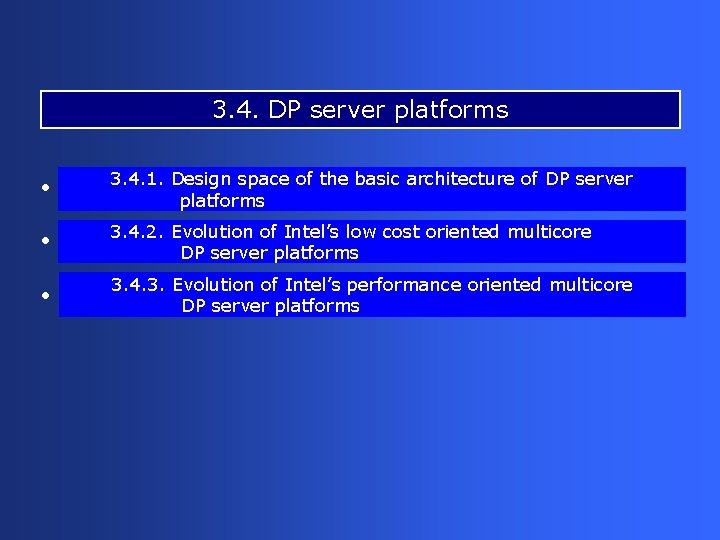 3. 4. DP server platforms • 3. 4. 1. Design space of the basic