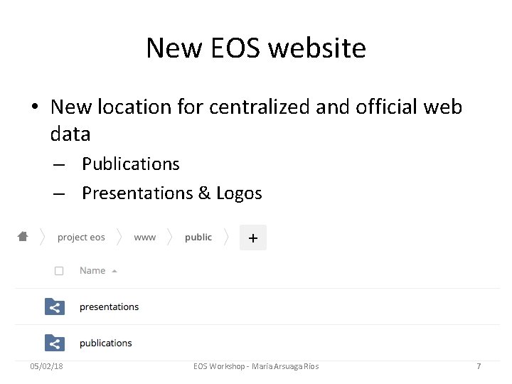 New EOS website • New location for centralized and official web data – Publications