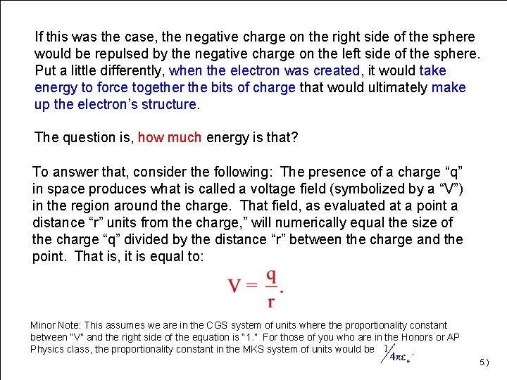 If this was the case, the negative charge on the right side of the