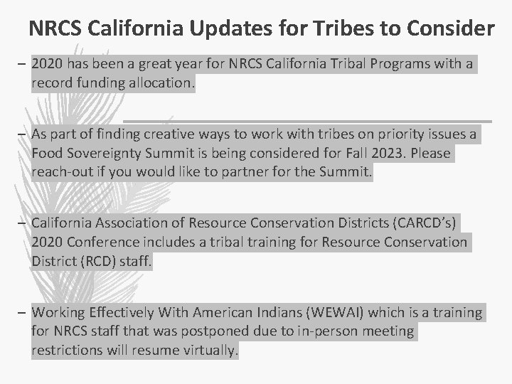 NRCS California Updates for Tribes to Consider – 2020 has been a great year