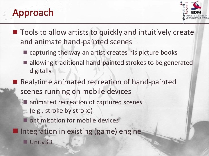 Approach n Tools to allow artists to quickly and intuitively create and animate hand-painted