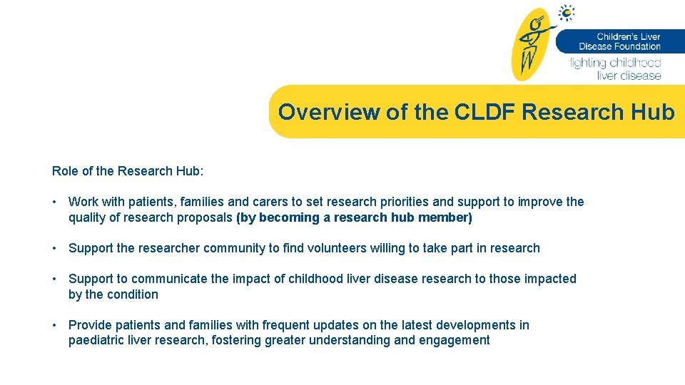 Overview of the CLDF Research Hub Role of the Research Hub: • Work with