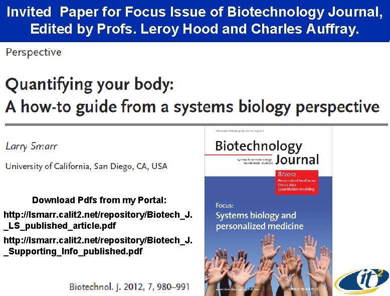 Invited Paper for Focus Issue of Biotechnology Journal, Edited by Profs. Leroy Hood and