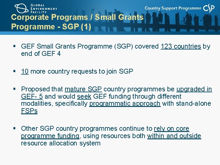 Corporate Programs / Small Grants Programme - SGP (1) § GEF Small Grants Programme