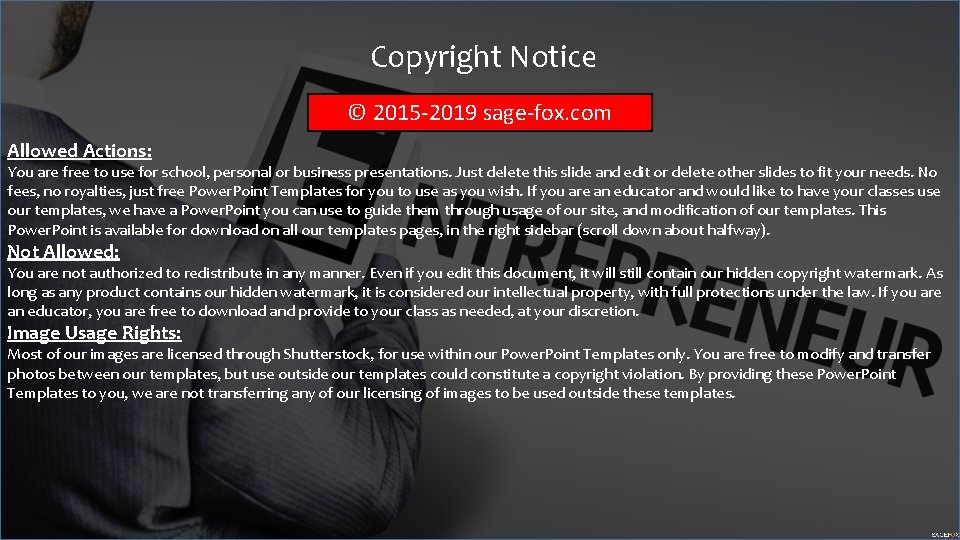 Copyright Notice © 2015 -2019 sage-fox. com Allowed Actions: You are free to use
