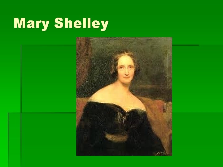 Mary Shelley 