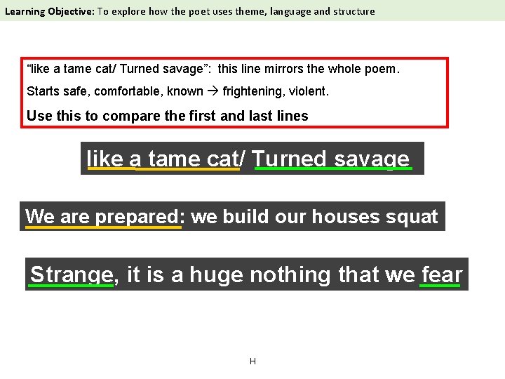 Learning Objective: To explore how the poet uses theme, language and structure Storm on