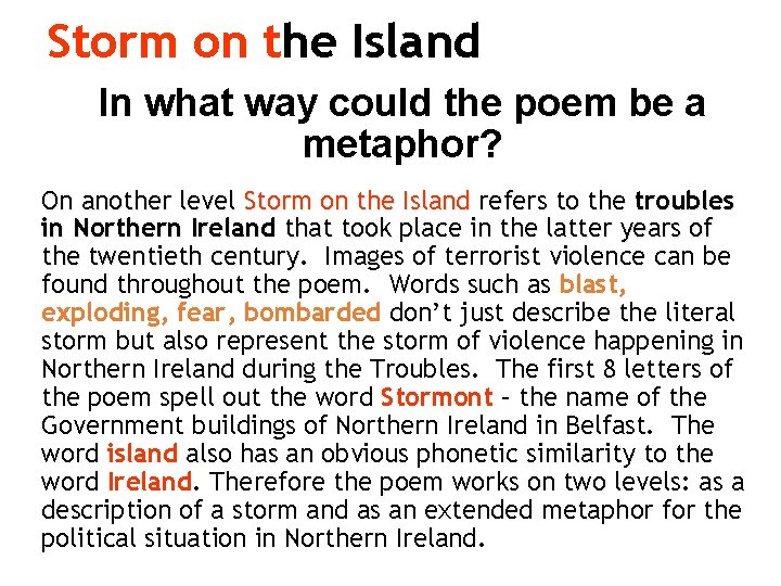 Storm on the Island In what way could the poem be a metaphor? On