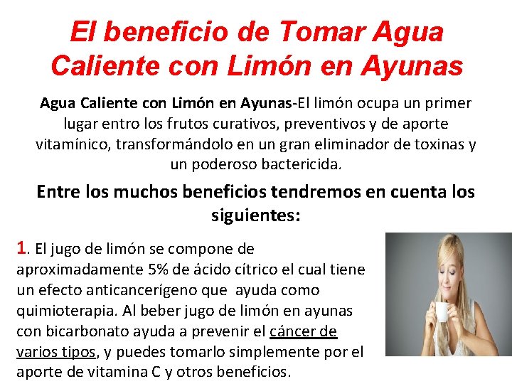 El beneficio de Tomar Agua Caliente con Limón en Ayunas-El limón ocupa un primer