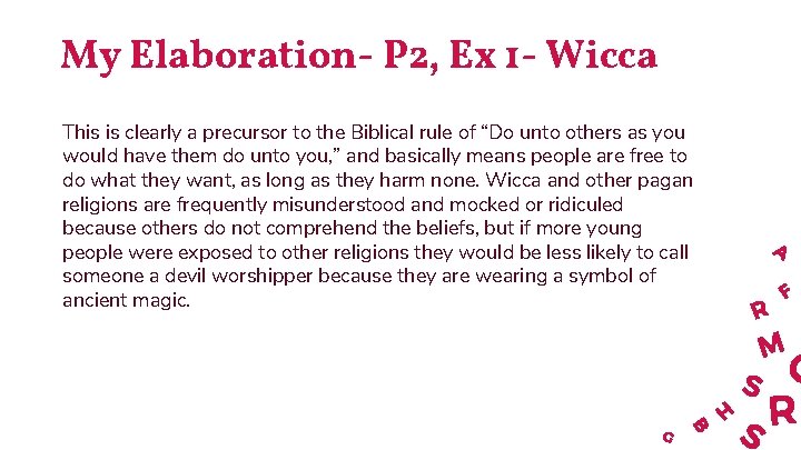 My Elaboration- P 2, Ex 1 - Wicca This is clearly a precursor to