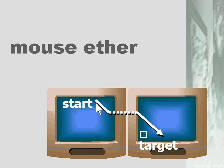 mouse ether start target 