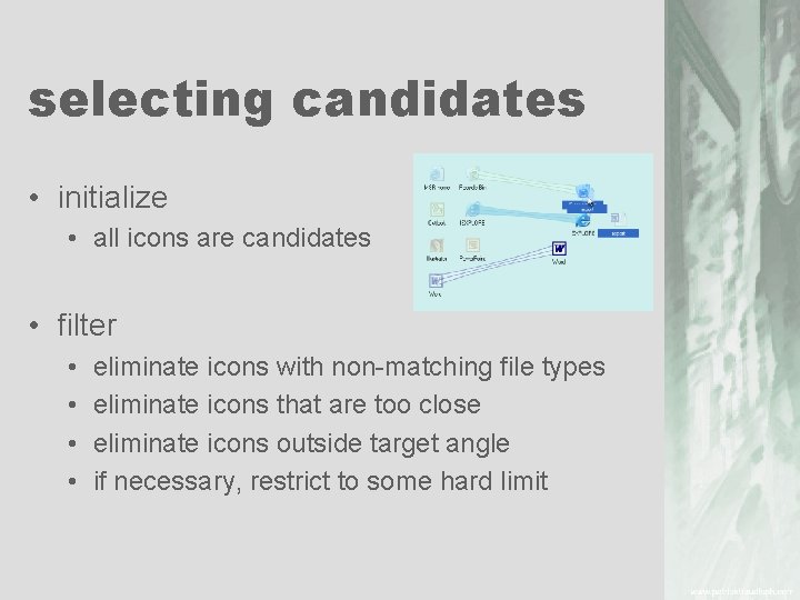 selecting candidates • initialize • all icons are candidates • filter • • eliminate