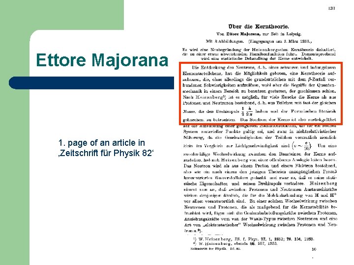 Ettore Majorana 1. page of an article in ‚Zeitschrift für Physik 82‘ Amand Faessler: